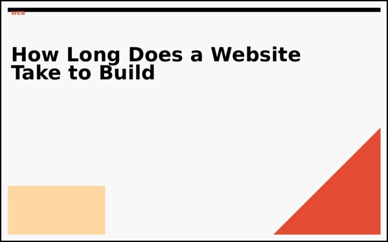 How Long Does a Website Take to Build